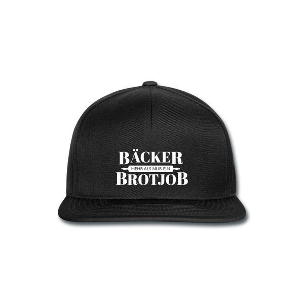 Bäcker, mehr als nur ein Brotjob - Snapback Cap - Schwarz/Schwarz